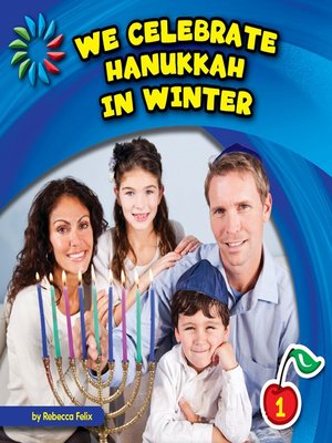 We Celebrate Hanukkah in Winter - ebook